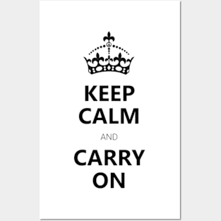 Keep Calm Carry ON Posters and Art